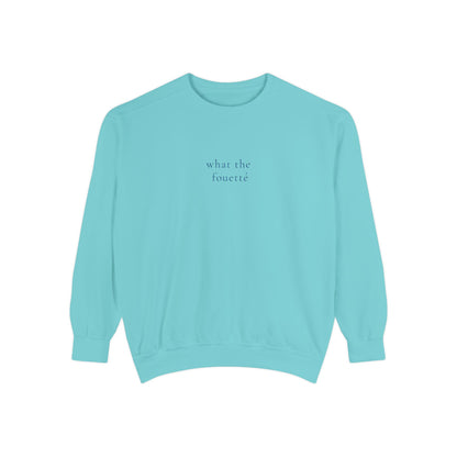 What The Fouetté  — Embroidered Sweatshirt