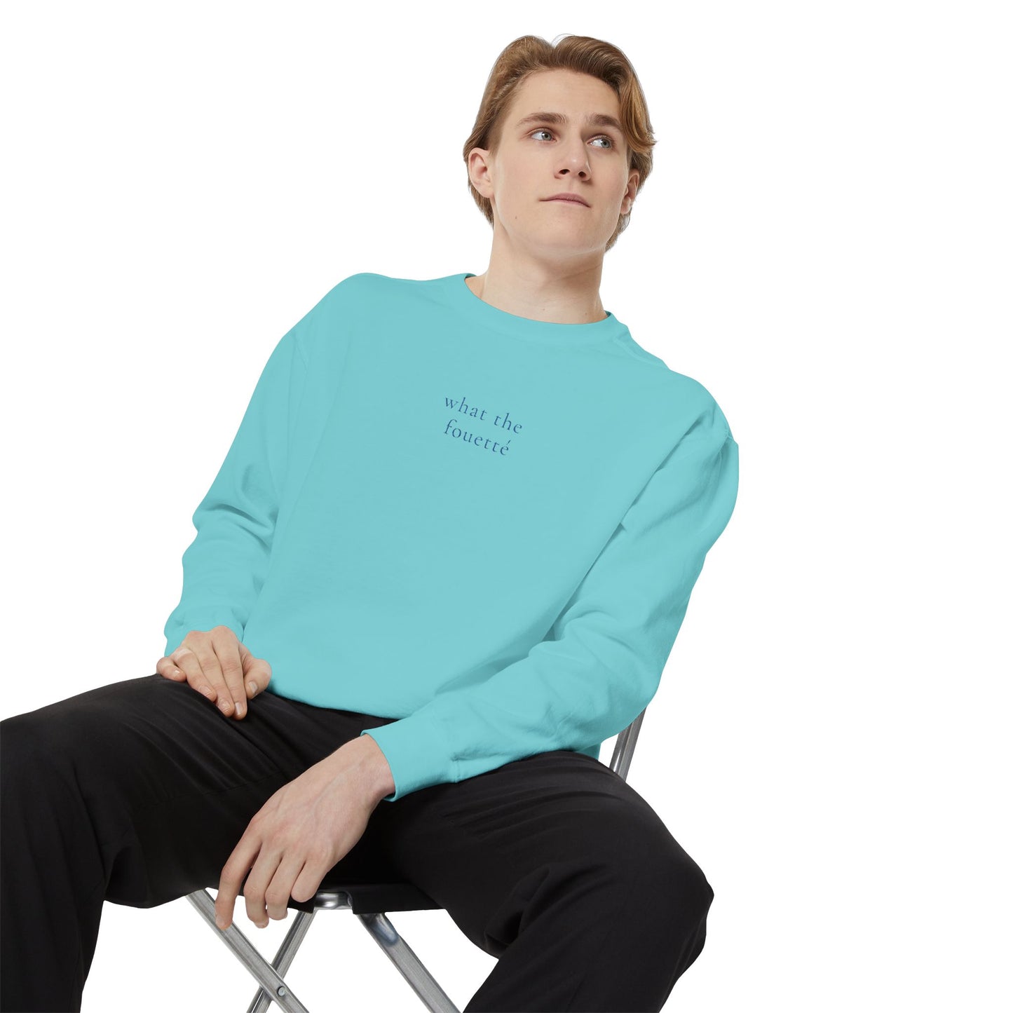 What The Fouetté - Sweatshirt