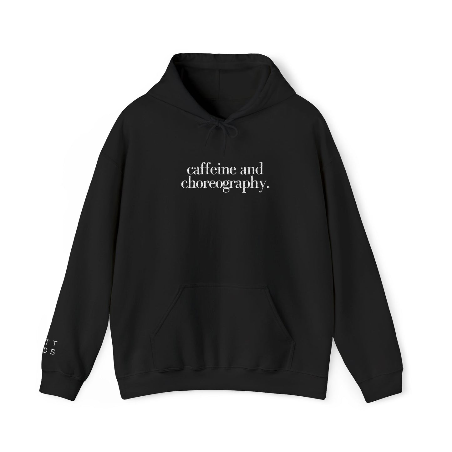 Caffeine & Choreography Embroidered Hoodie