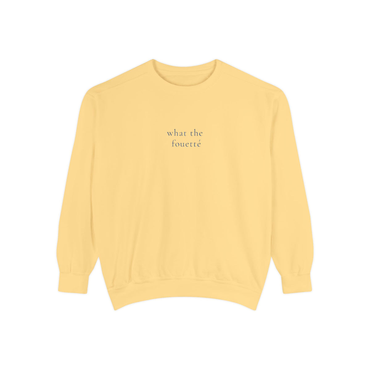 What The Fouetté  — Embroidered Sweatshirt