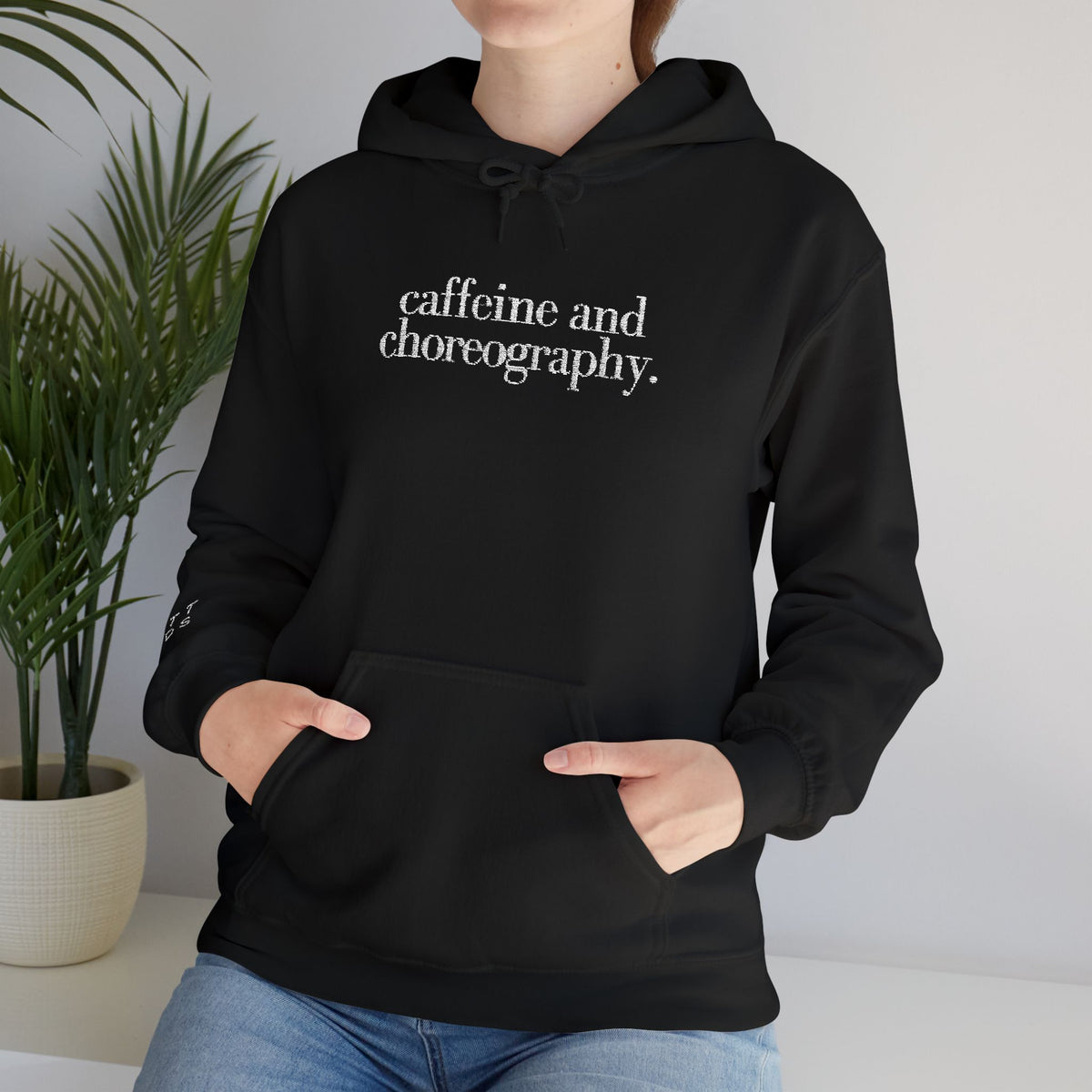 Caffeine & Choreography  — Embroidered Hoodie