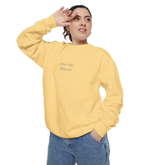 What The Fouetté - Sweatshirt